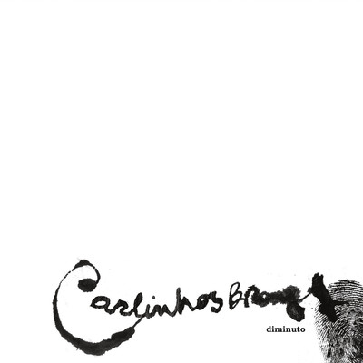 アルバム/Diminuto/Carlinhos Brown