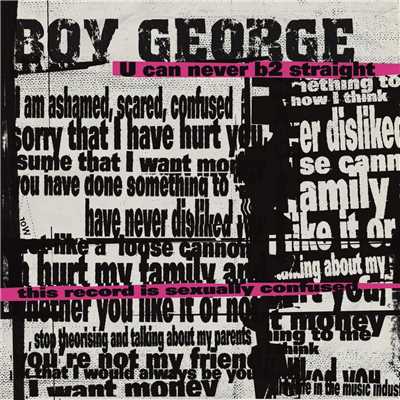 アルバム/U Can Never B 2 Straight/Boy George