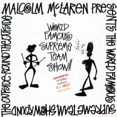 アルバム/Round The Outside！ Round The Outside！/Malcolm McLaren／The World's Famous Supreme Team