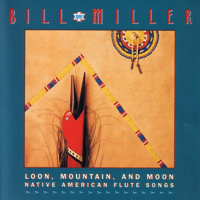 Loon, Mountain , And Moon/ビル・ミラー