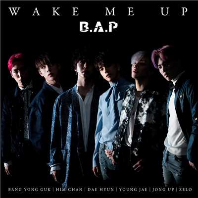 アルバム/WAKE ME UP＜Type-B＞/B.A.P