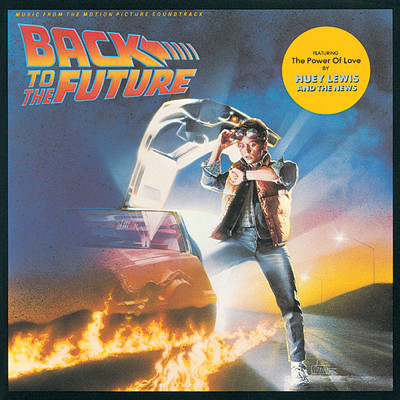 シングル/バック・イン・タイム (From “Back To The Future” Soundtrack)/ヒューイ・ルイス&ザ・ニュース