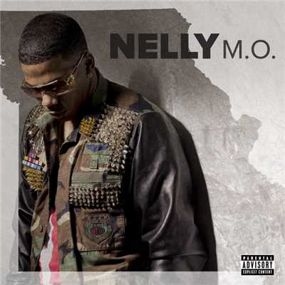 アルバム/M.O. (Explicit)/Nelly