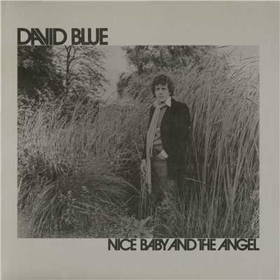 アルバム/Nice Baby and The Angel/David Blue