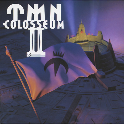 アルバム/COLOSSEUM II/TMN