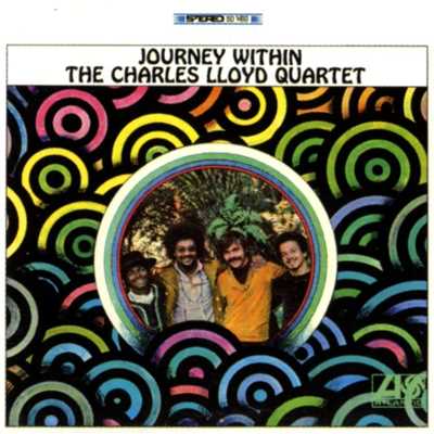 アルバム/Journey Within/Charles Lloyd Quartet