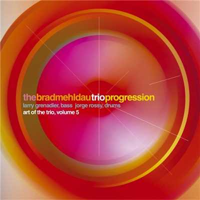 アルバム/The Art Of The Trio Vol. 5: Progression/Brad Mehldau