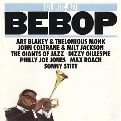 シングル/Be-Bop/Milt Jackson & John Coltrane