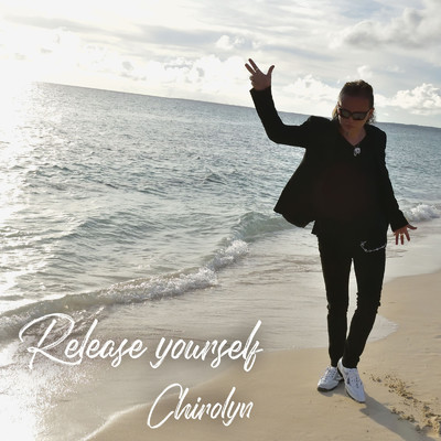 アルバム/Release yourself/CHIROLYN