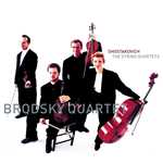アルバム/Shostakovich: The String Quartets/Brodsky Quartet
