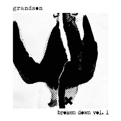 アルバム/broken down vol. 1/grandson