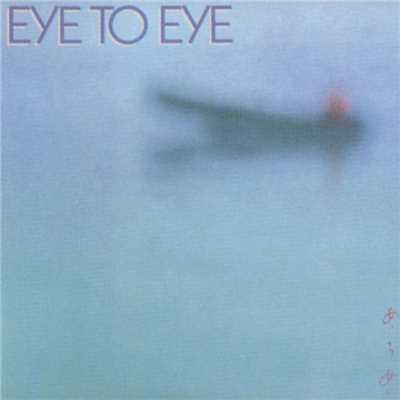 アルバム/Eye To Eye/Eye To Eye