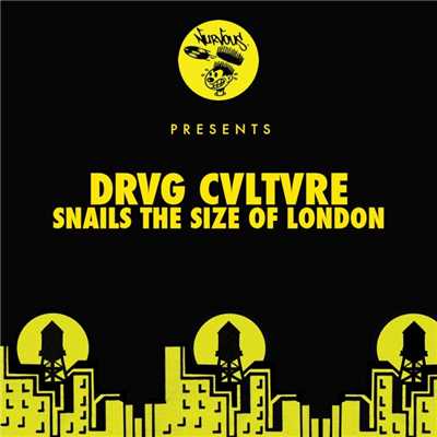 Snails The Size Of London/Drvg Cvltvre