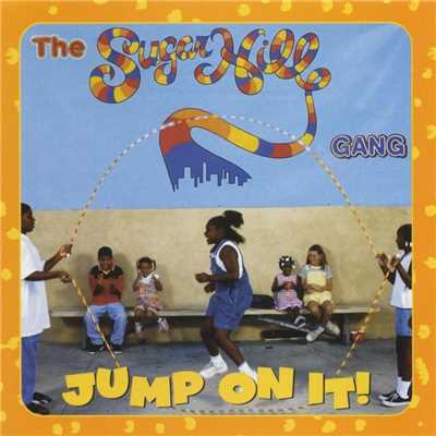アルバム/Jump On It！/The Sugarhill Gang