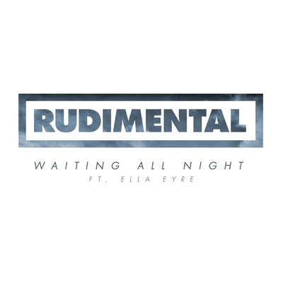 Waiting All Night (Kidnap Kid Remix)/Rudimental