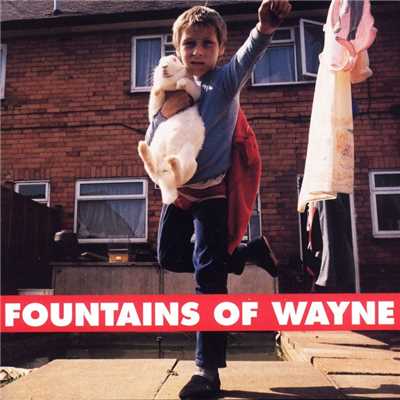 アルバム/Fountains of Wayne/ファウンテインズ・オブ・ウェイン