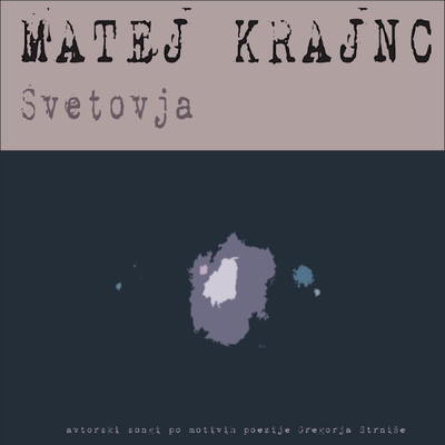 シングル/Ozvezdje/Matej Krajnc