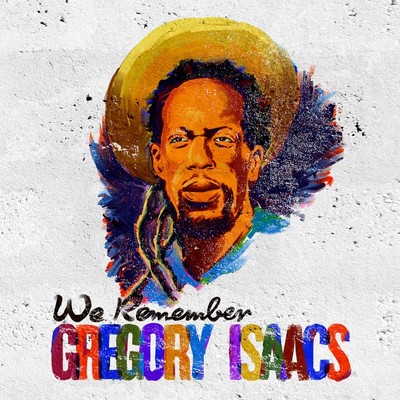 We Remember Gregory Isaacs/Various Artists