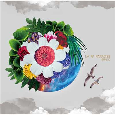 アルバム/LA PA PARADISE/BRADIO