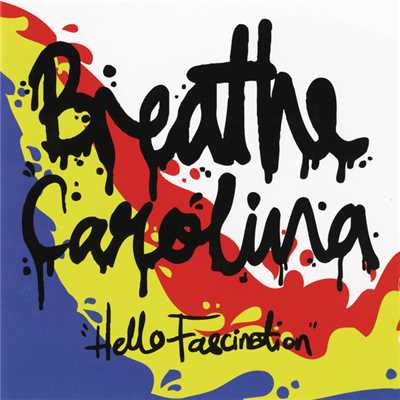 アルバム/Hello Fascination (Explicit)/Breathe Carolina