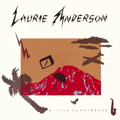 シングル/Excellent Birds/Laurie Anderson