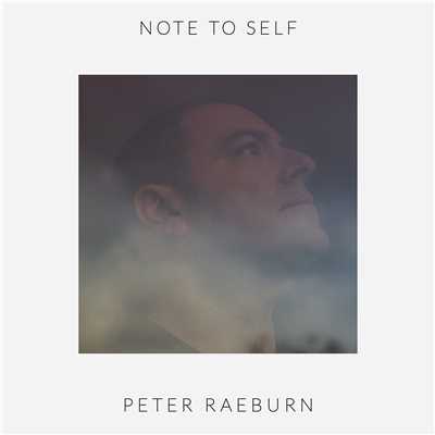 アルバム/Note To Self/Peter Raeburn