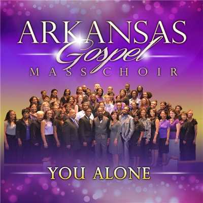 More Of You/Arkansas Gospel Mass Choir