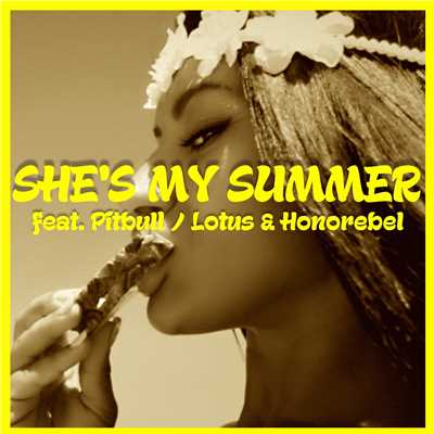 シングル/She's My Summer  [118BPM Extended Edit]/Lotus & Honorebel