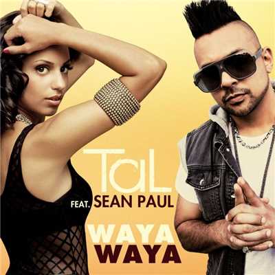 シングル/Waya waya (feat. Sean Paul)/TAL