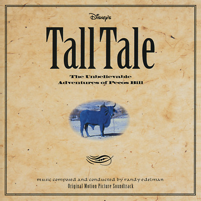 Tall Tale: The Unbelievable Adventures of Pecos Bill/R. Edelman