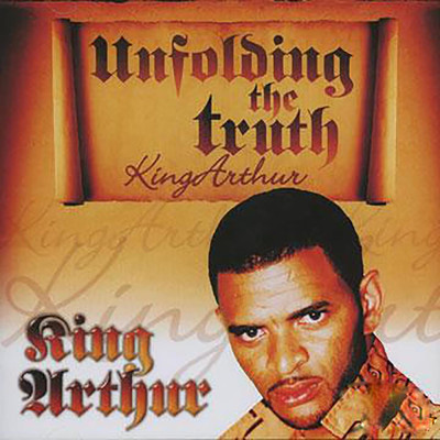 アルバム/Unfolding The Truth/King Arthur