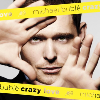 アルバム/Crazy Love/Michael Buble