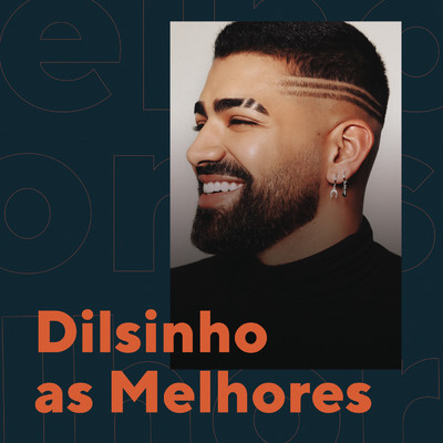 アルバム/Dilsinho As Melhores/Dilsinho
