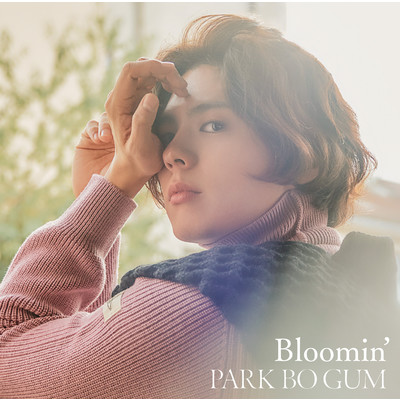 アルバム/Bloomin'/Park Bo Gum
