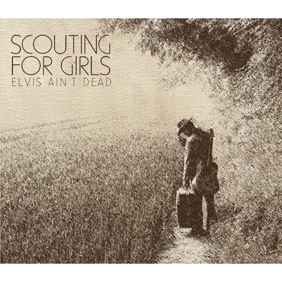 シングル/Elvis Ain't Dead (Live at Soho Revue Bar)/Scouting For Girls
