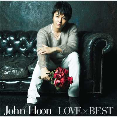 アルバム/LOVE×BEST/John-Hoon