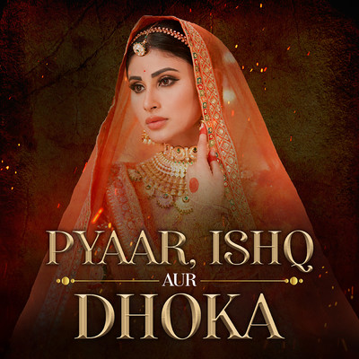 Pyaar, Ishq Aur Dhoka/Various Artists