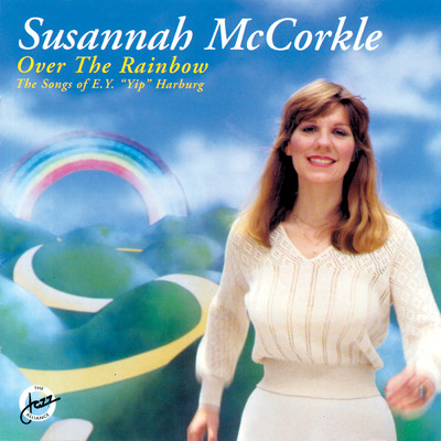 アルバム/Over The Rainbow: The Songs Of E.Y. ”Yip” Harburg/Susannah McCorkle