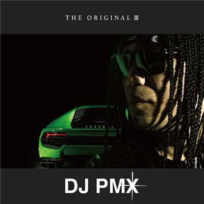 アルバム/THE ORIGINAL III/DJ PMX
