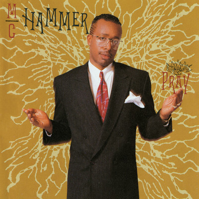 Pray (Slam The Hammer Mix)/M.C.ハマー