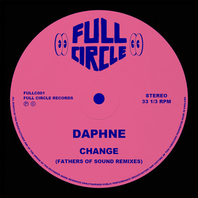 シングル/Change (Fathers Of Sound Sunset Vocal Mix)/Daphne Rubin-Vega