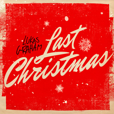 シングル/Last Christmas/Lukas Graham