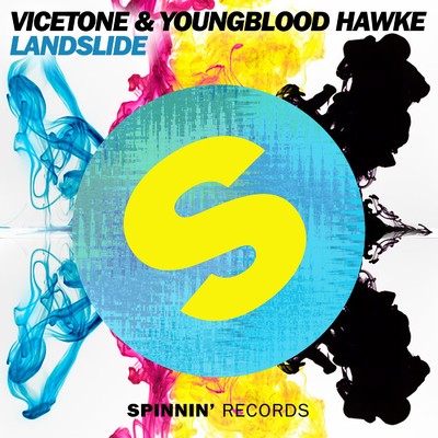 シングル/Landslide/Vicetone & Youngblood Hawke