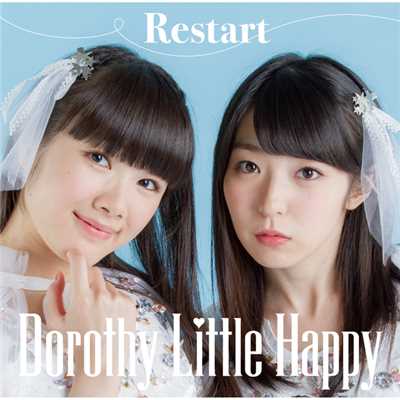 アルバム/Restart/Dorothy Little Happy