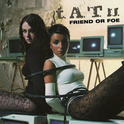 シングル/Friend or Foe (Morel's Pink Noise Mix)/t.A.T.u.
