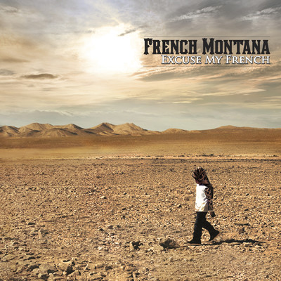 アルバム/Excuse My French (Clean)/French Montana