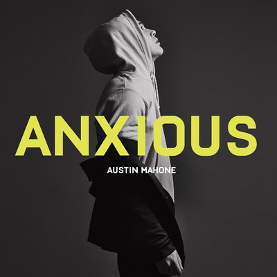 シングル/Anxious/Austin Mahone
