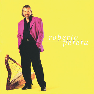 アルバム/In The Mood/Roberto Perera