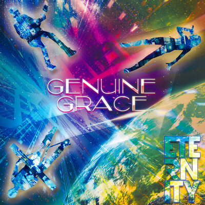 シングル/ETERNITY/Genuine Grace