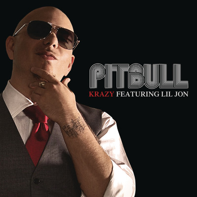 シングル/Krazy (Clean) feat.Lil Jon/Pitbull